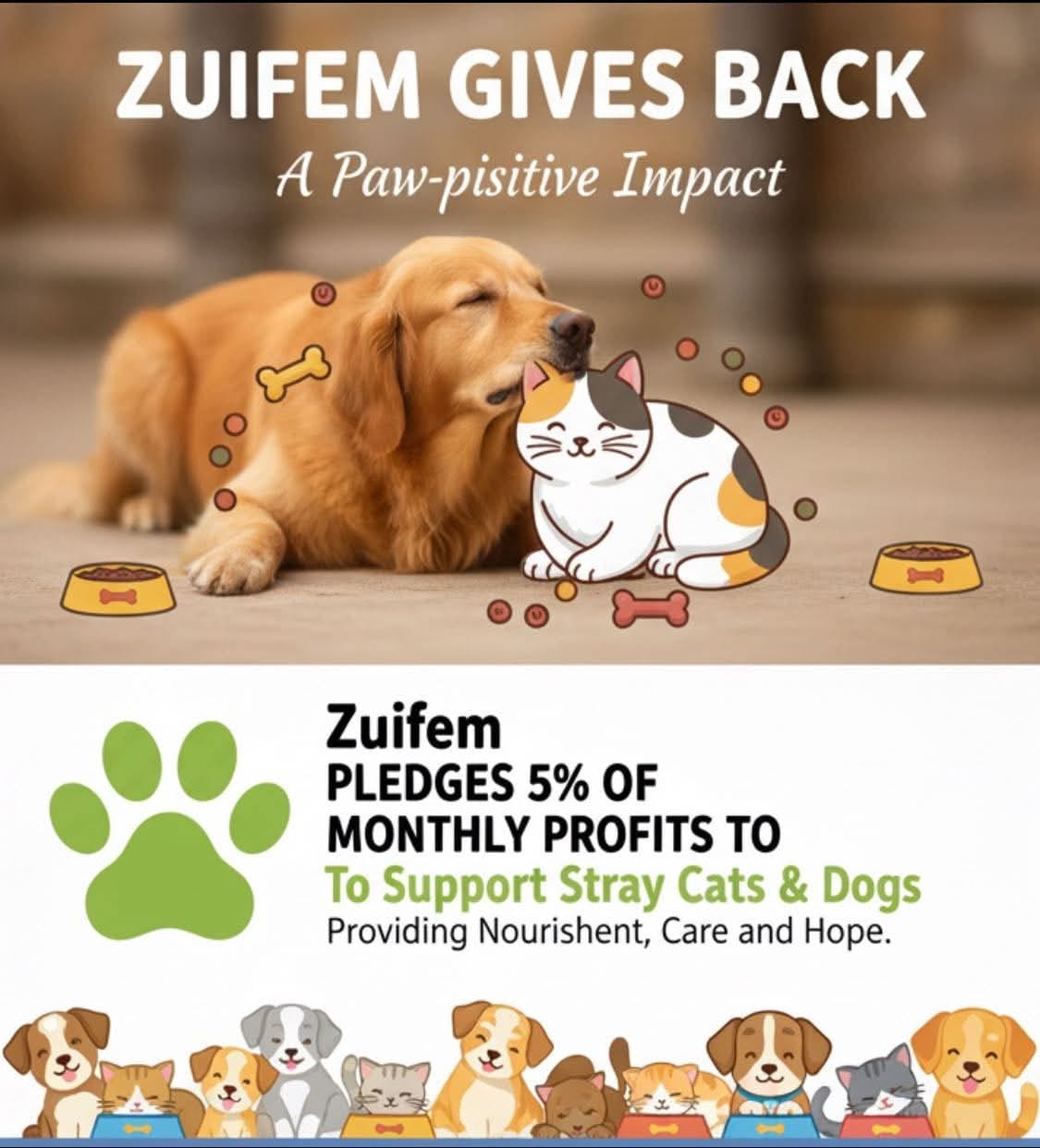 Zuifem Pledges 5% of monthly profits to Paws.